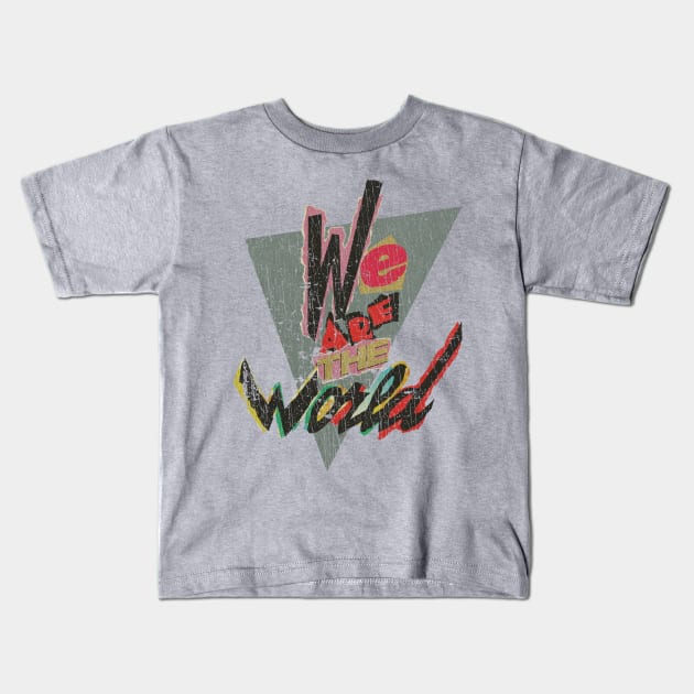 We Are the World 1985 Kids T-Shirt by JCD666